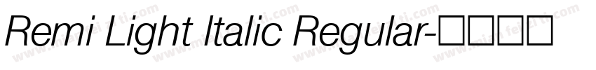 Remi Light Italic Regular字体转换